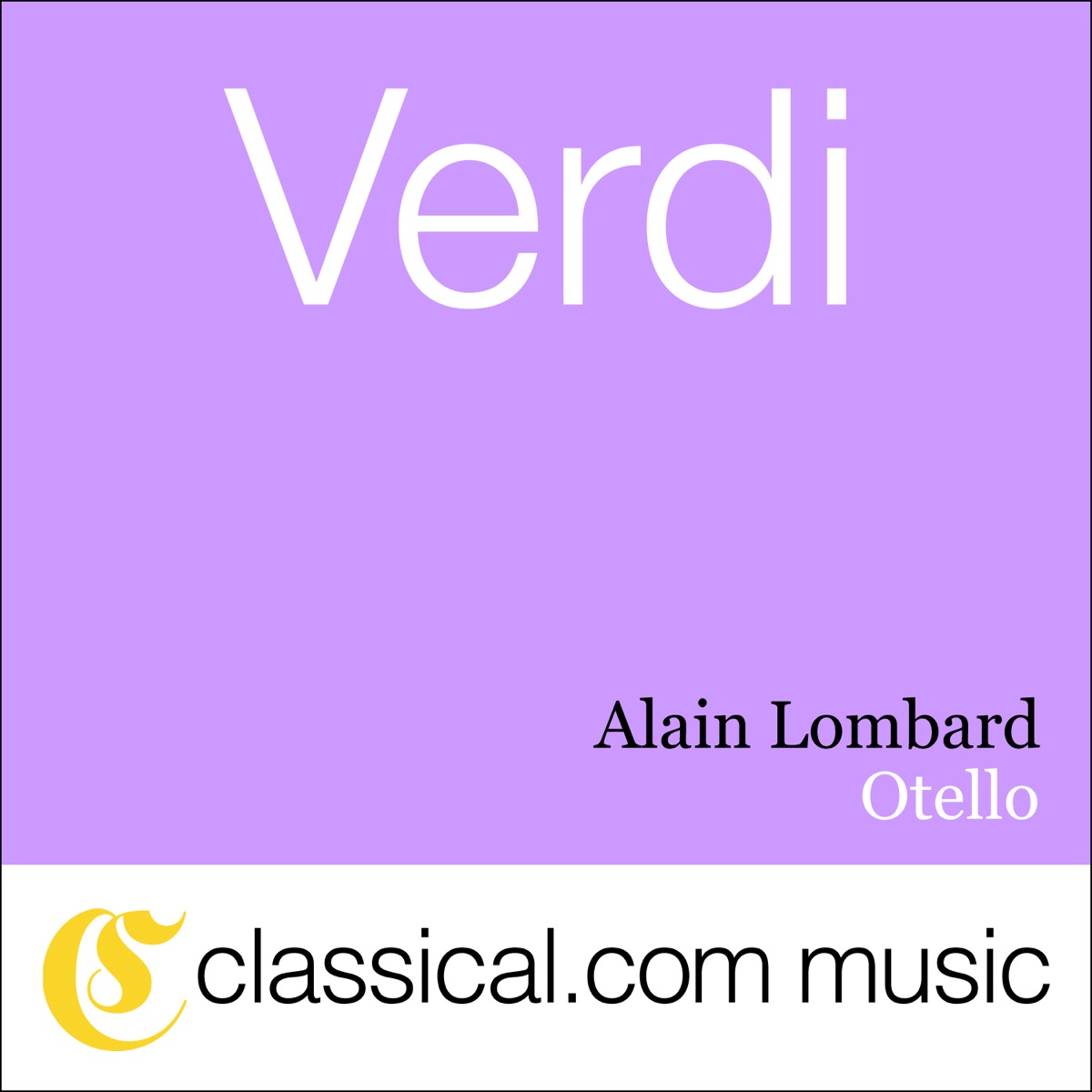 Giuseppe Verdi, Otello by Orchestre National Bordeaux Aquitaine & Alain Lombard album cover