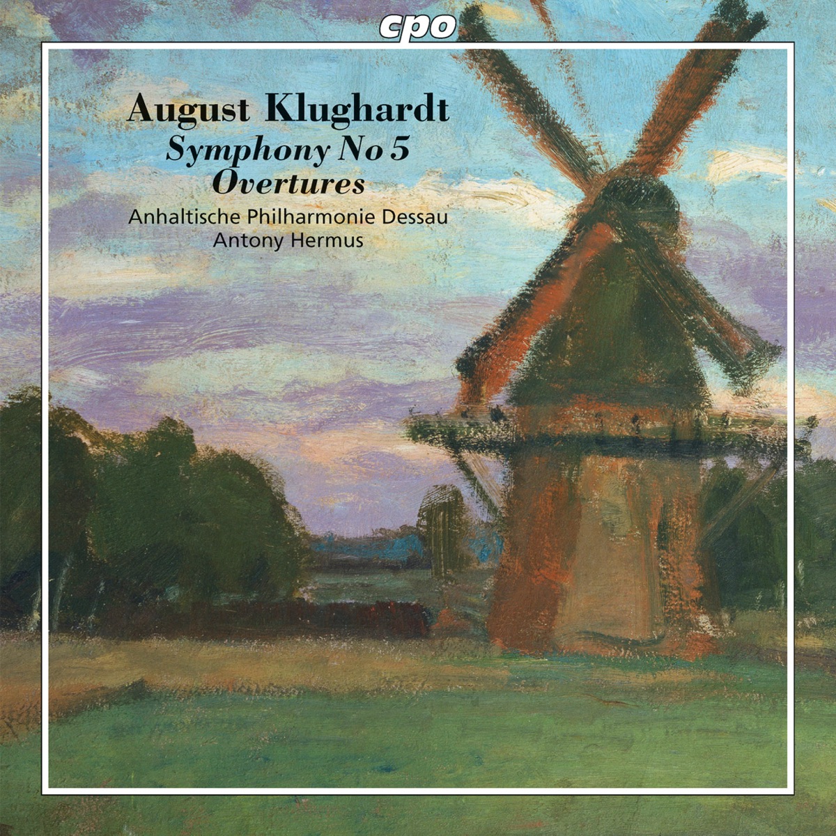 Klughardt: Symphony No. 5, Op. 71 & Overtures by Anhaltische Philharmonie Dessau album cover