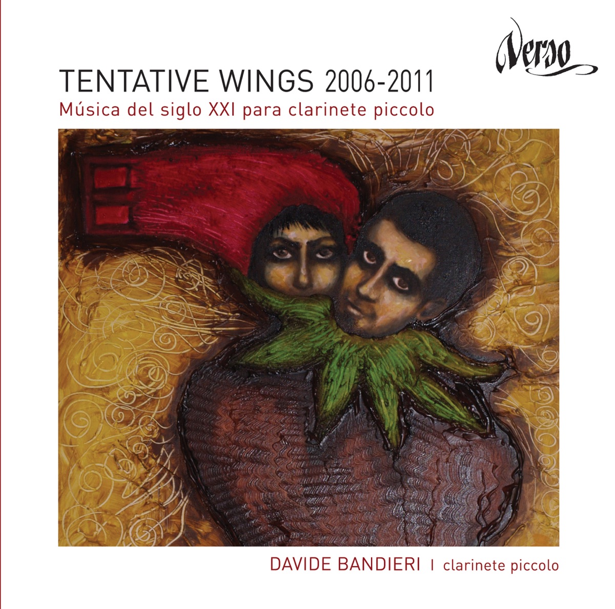 Tentative Wings 2006-2011. Música del siglo XXI para clarinete piccolo by Various Artists album cover