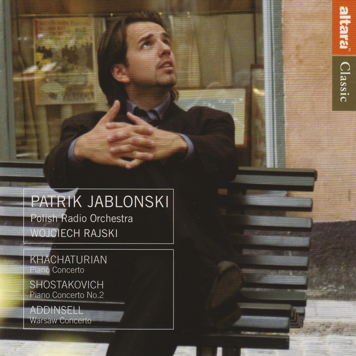 Khachaturian: Piano Concerto - Shostakovich: Piano Concerto No. 2 - Addinsell: Warsaw Concerto by Patrik Jablonski, Polish Radio Orchestra & Wojciech Rajski album cover