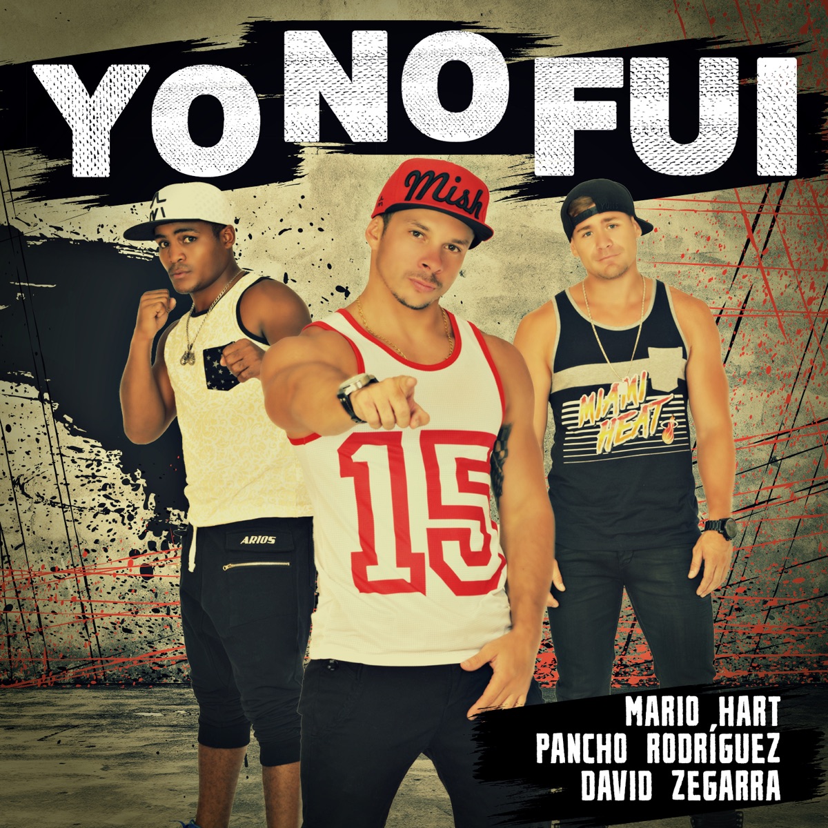 Yo No Fui - Single by Mario Hart, Pancho Rodriguez & David Zegarra album cover