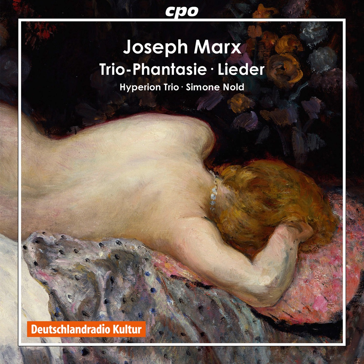 Marx: Trio-Phantasie & 4 Lieder by Simone Nold & Hyperion Trio album cover