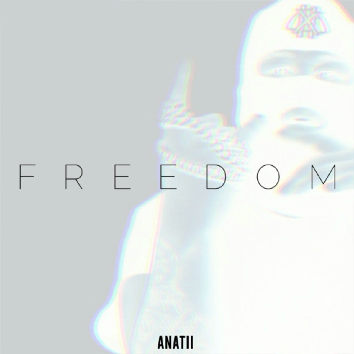 Freedom - Single by ANATII album cover