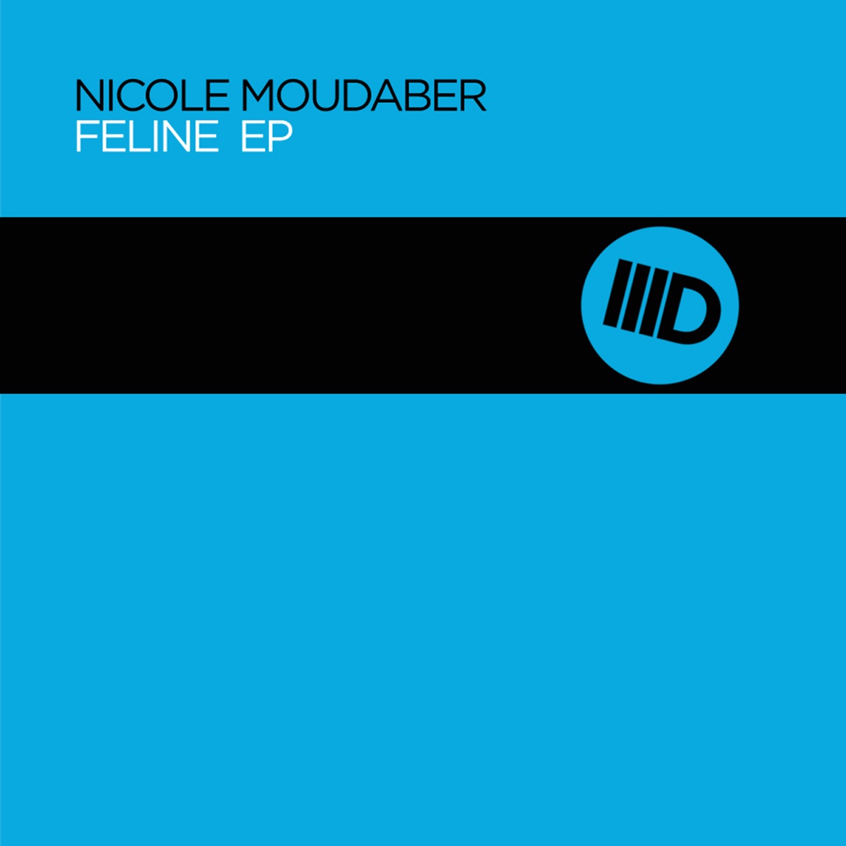 Feline - EP by Nicole Moudaber album cover