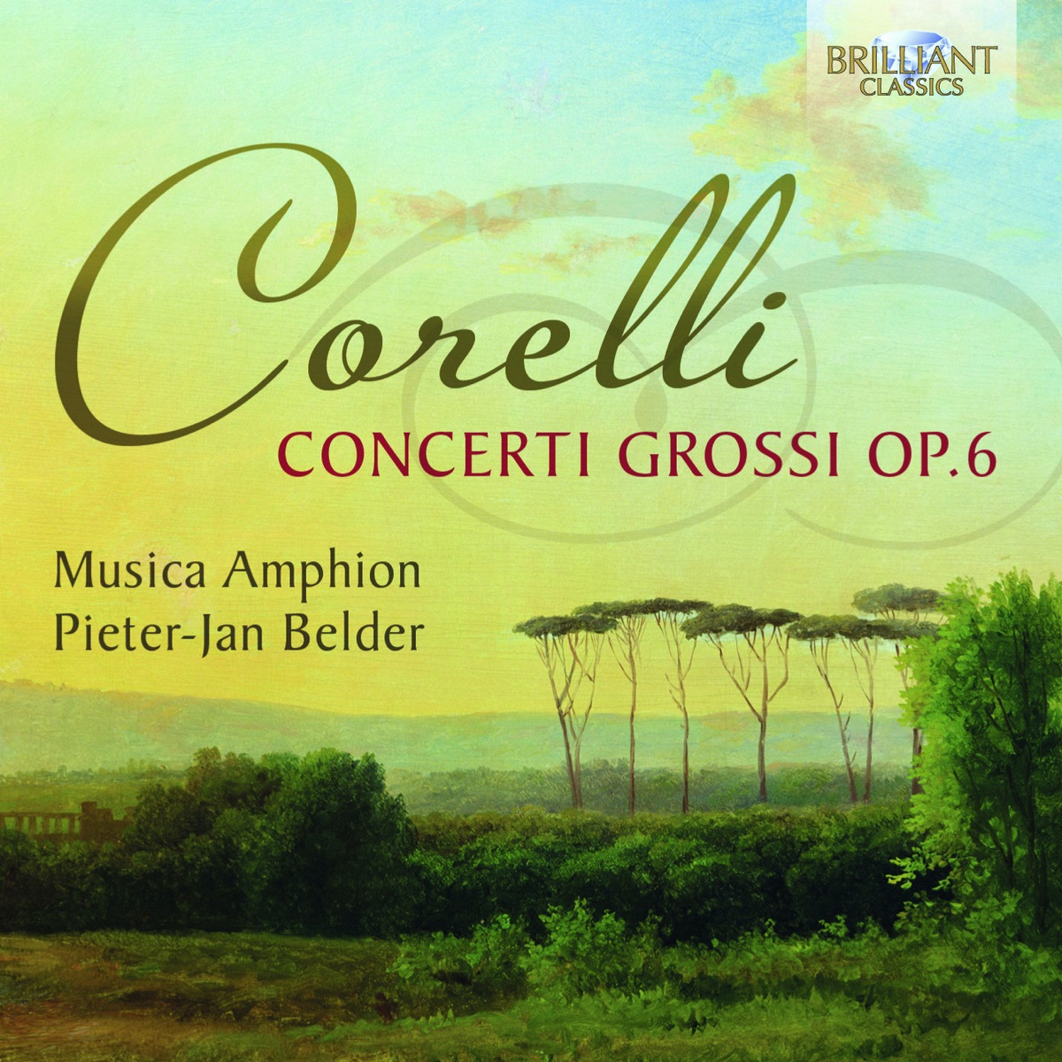 Corelli: Concerti Grossi Op.6 by Musica Amphion album cover