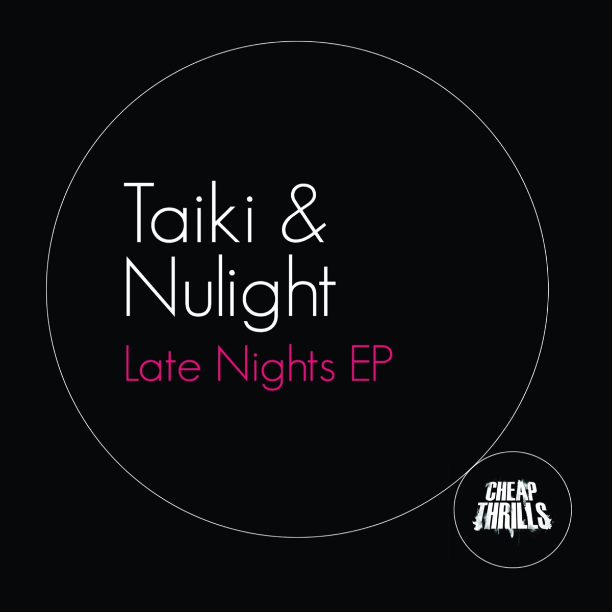Late Nights - EP by Taiki Nulight album cover