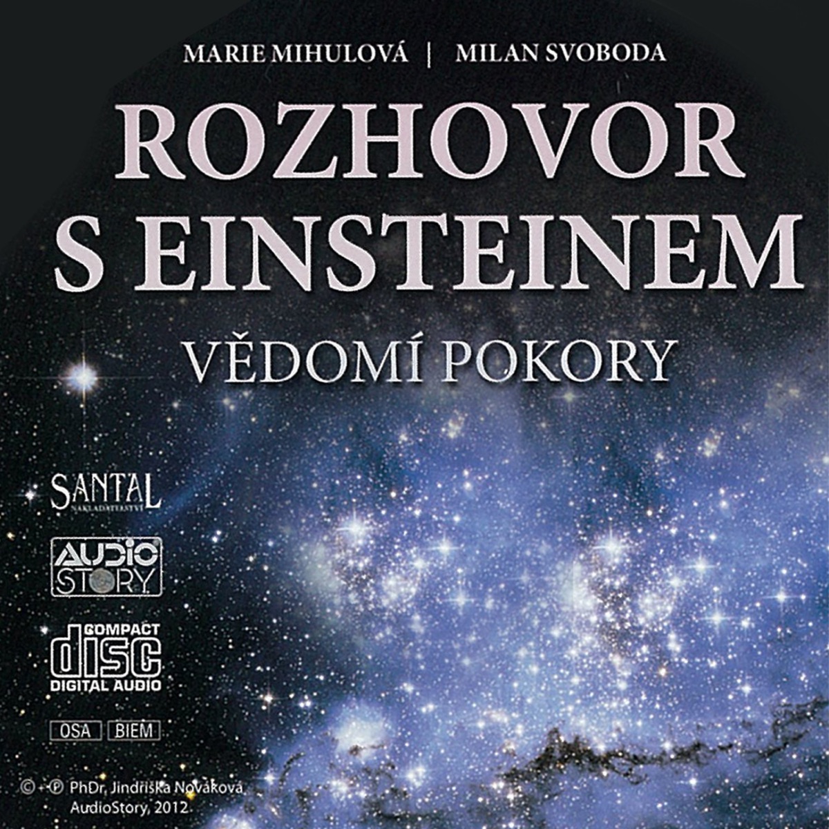 Mihulová, Svoboda: Rozhovor s Einsteinem - Vědomí pokory by Radovan Lukavský album cover