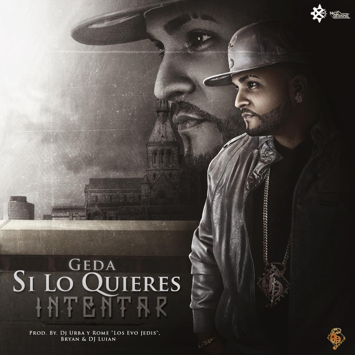 Si Lo Quieres Intentar - Single by Geda album cover