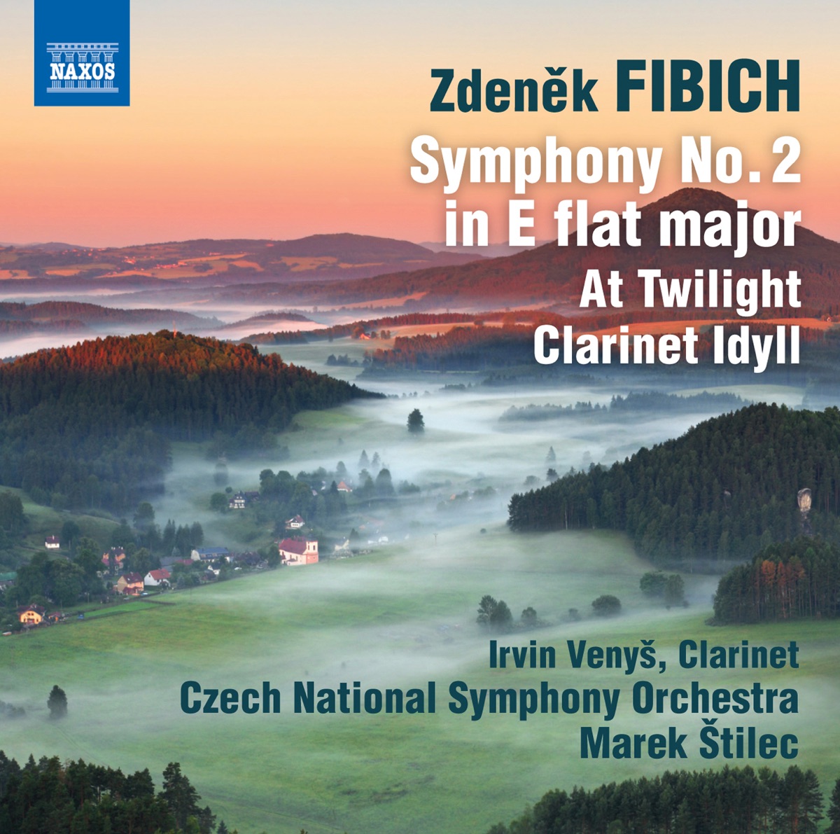 Fibich: Symphony No. 2 - At Twilight - Idyll by Czech National Symphony Orchestra, Marek Štilec & Irvin Venyš album cover