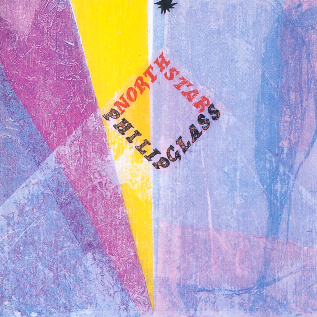 Glass: North Star by Dickie Landry, Gene Rickard & Joan La Barbara album cover