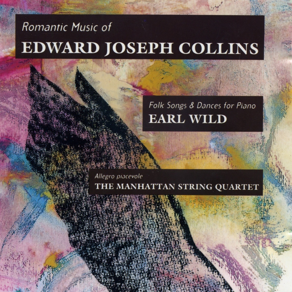Romantic Music of Edward Joseph Collins by Earl Wild & Manhattan String Quartet album cover