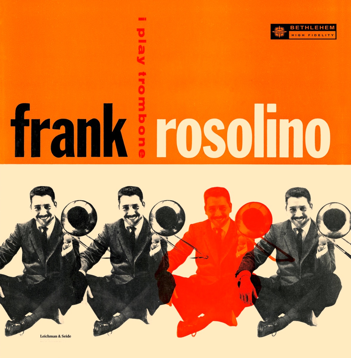I Play Trombone (Remastered 2014) by Frank Rosolino album cover