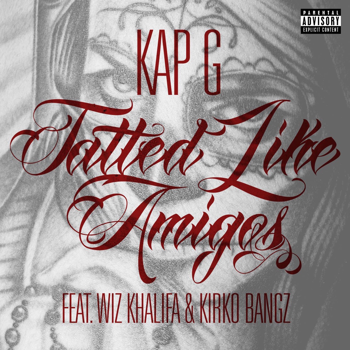 Tatted Like Amigos [Remix] (feat. Wiz Khalifa & Kirko Bangz) - Single by Kap G album cover