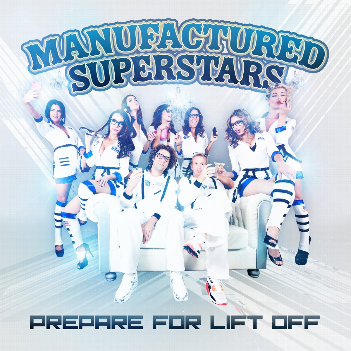 Prepare for Lift Off - EP by Manufactured Superstars album cover