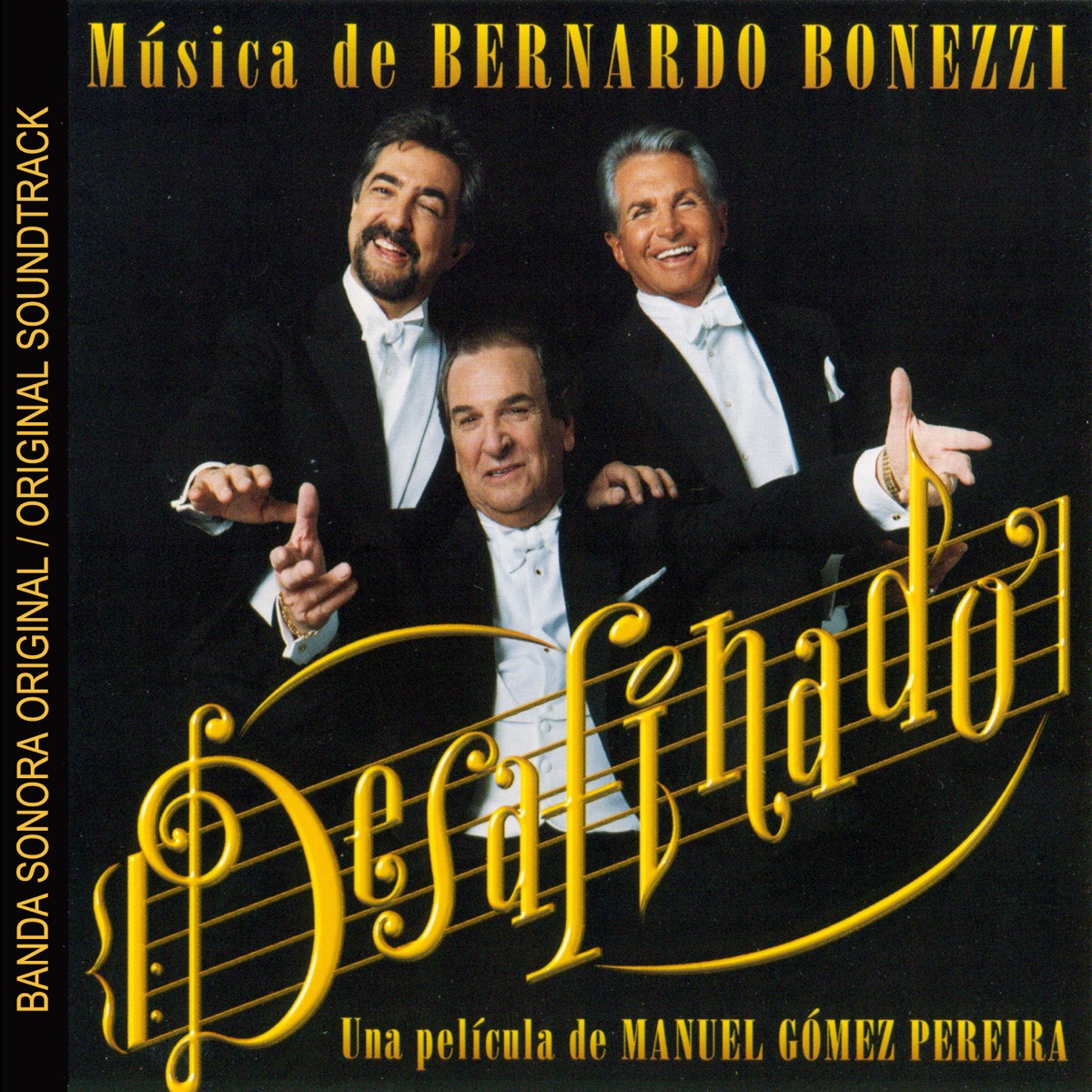 Desafinado (BSO) by Bernardo Bonezzi album cover