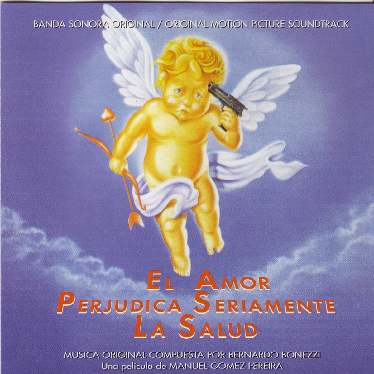 El Amor Perjudica Seriamente la Salud (BSO) by Bernardo Bonezzi album cover