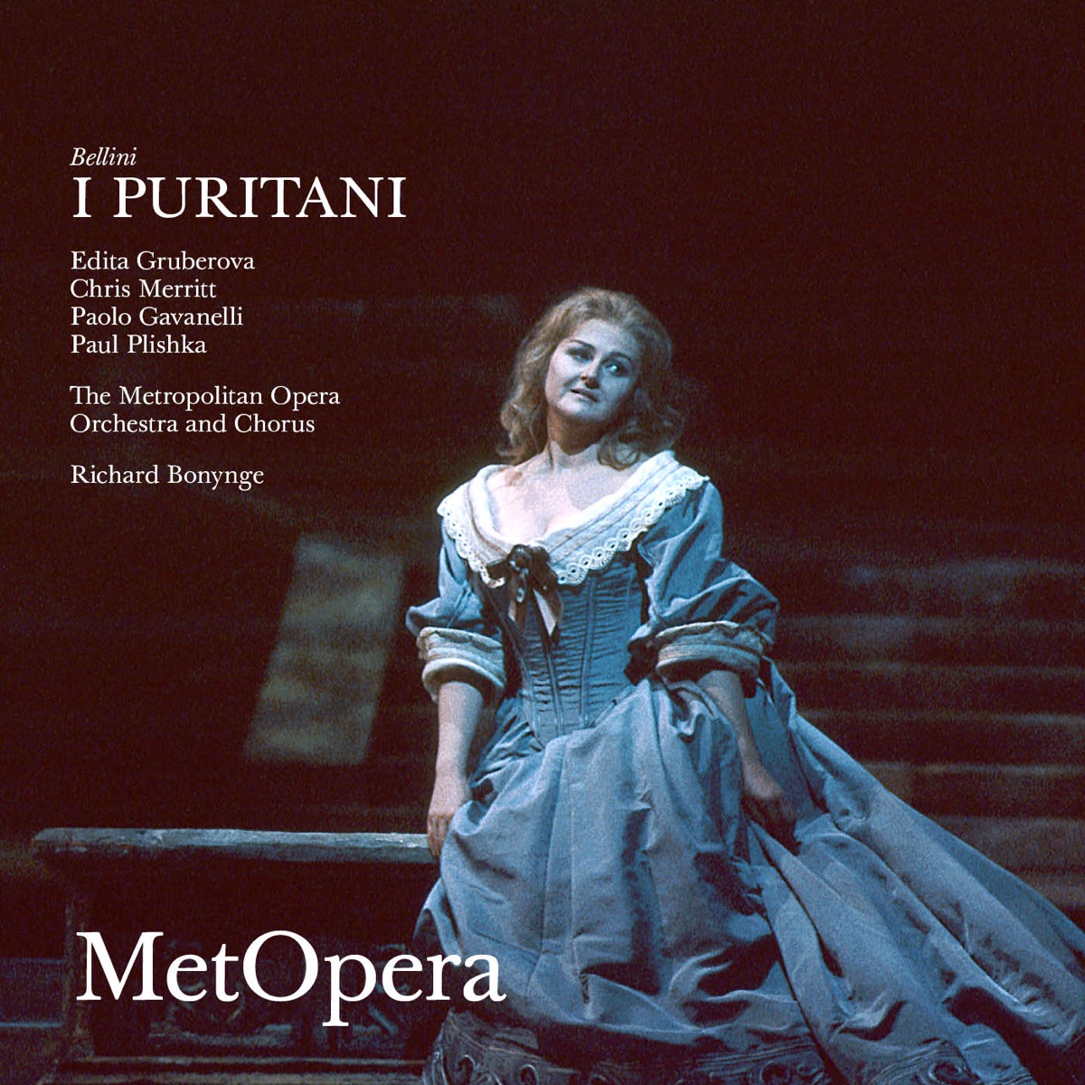 Bellini: I Puritani (Recorded Live at The Met - March 30, 1991) by The Metropolitan Opera Orchestra, The Metropolitan Opera Chorus, Edita Gruberová, Chris Merritt, Paolo Gavanelli, Paul Plishka & Richard Bonynge album cover