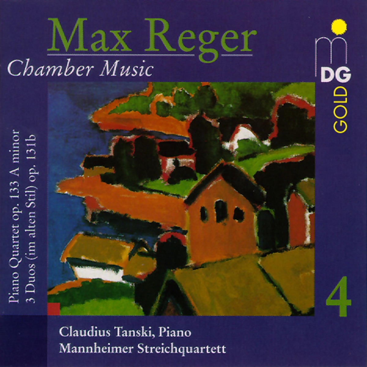 Reger: Chamber Music, Vol. 4 by Claudius Tanski & Mannheimer Streichquartett album cover