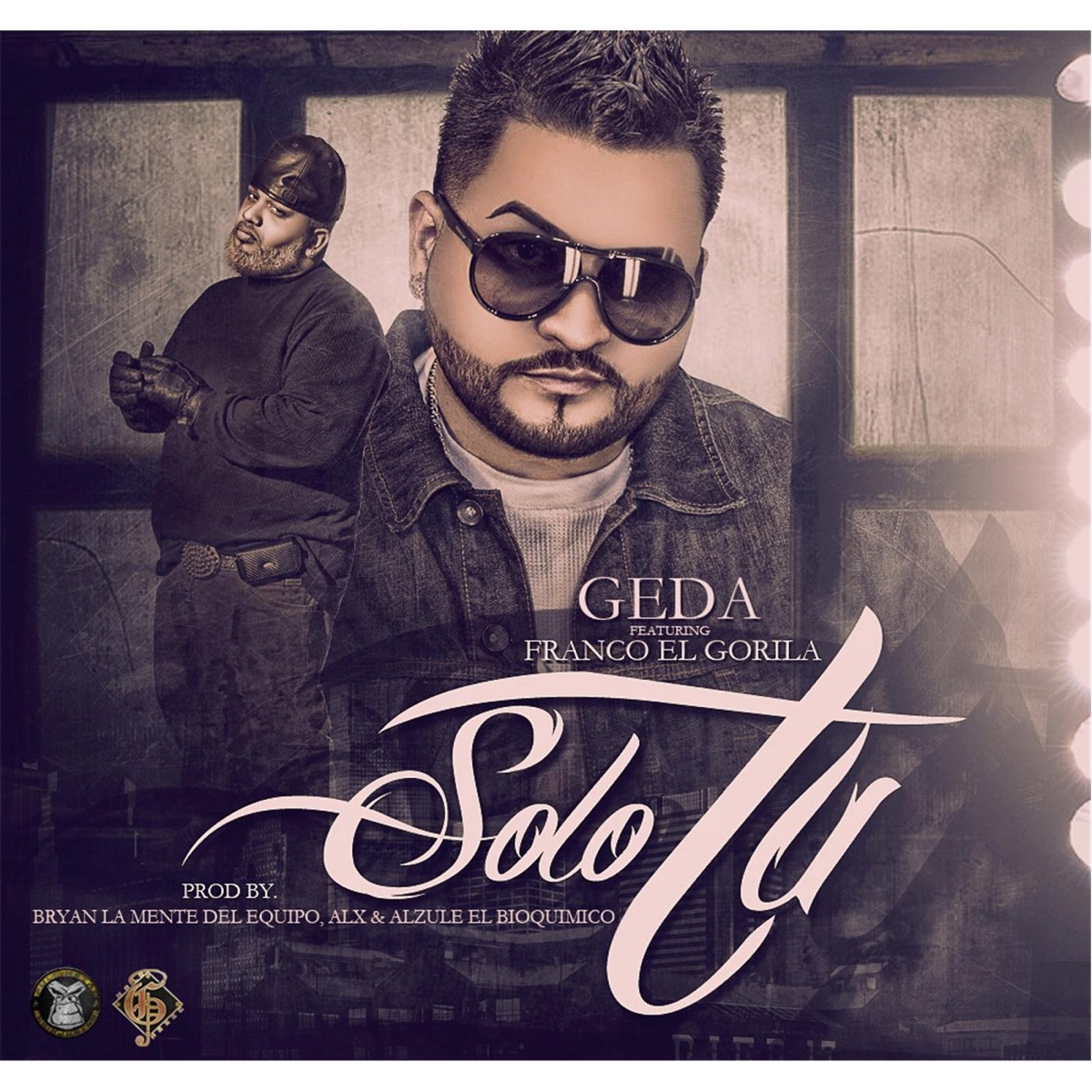 Sólo Tú (feat. Franco El Gorila) - Single by Geda album cover