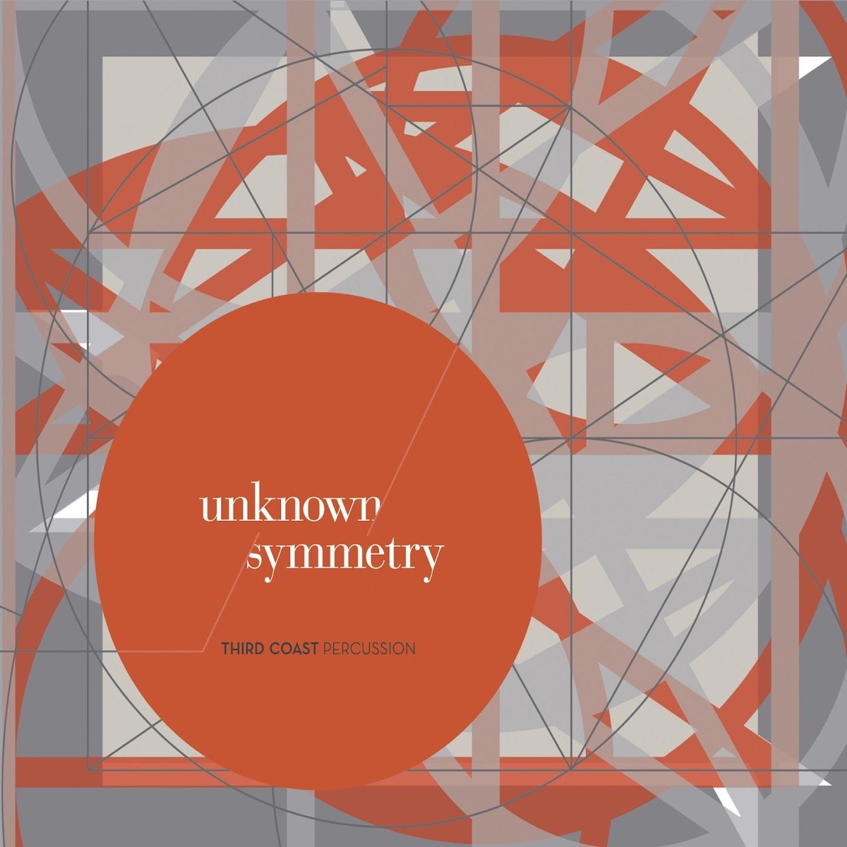 Unknown Symmetry by Third Coast Percussion album cover