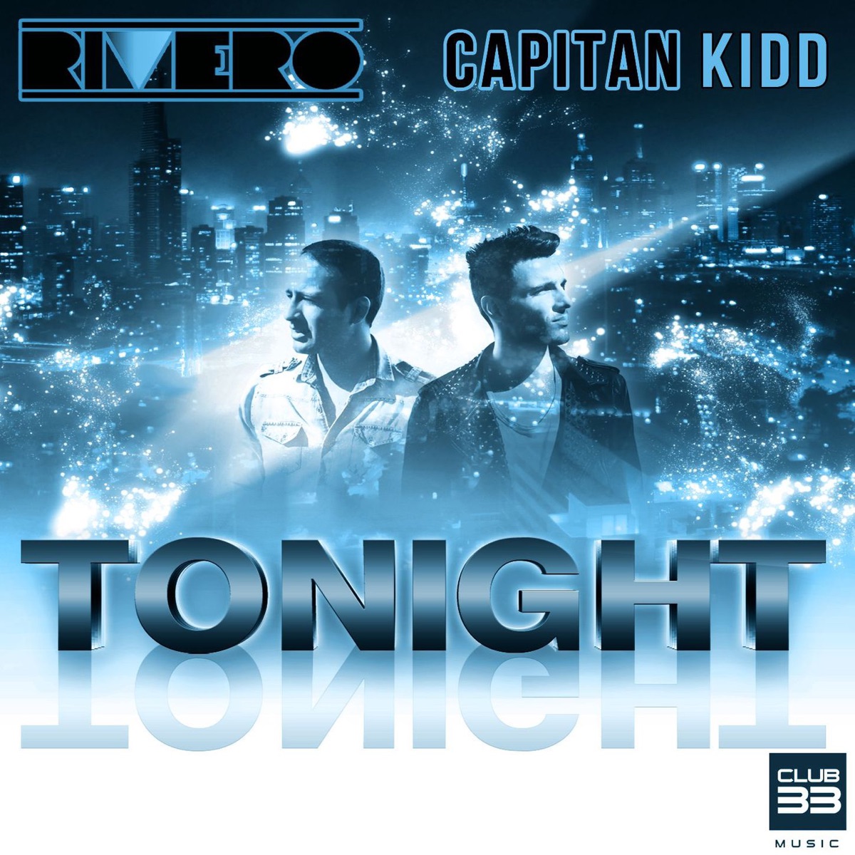Tonight (Extended) - Single by Rivero & Capitan Kidd album cover