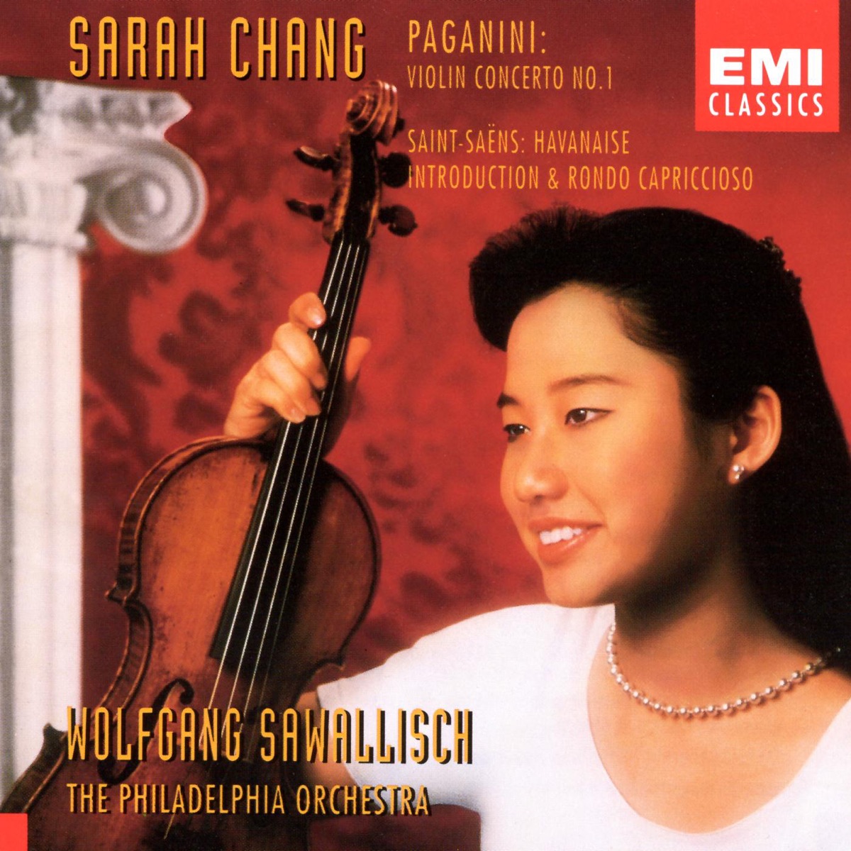 Paganini: Violin Concerto No. 1 - Saint-Saëns: Havanaise by Sarah Chang, The Philadelphia Orchestra & Wolfgang Sawallisch album cover