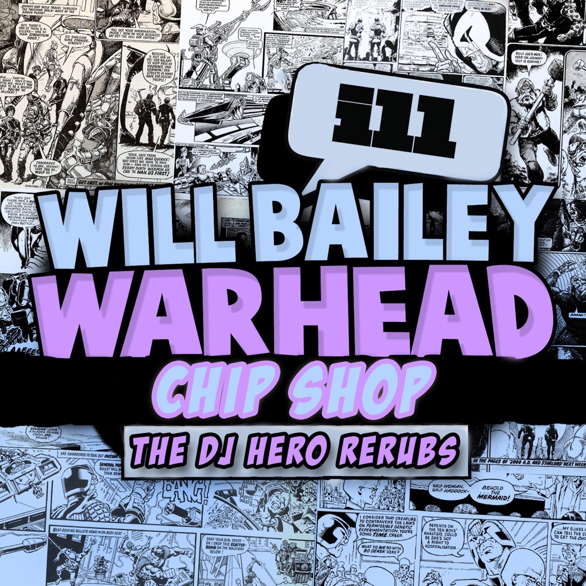 Warhead / Chip Shop (DJ Hero ReRubs) - Single by Will Bailey album cover