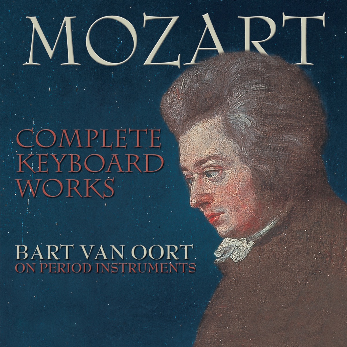 Mozart: Complete Pianoforte Works by Bart Van Oort album cover