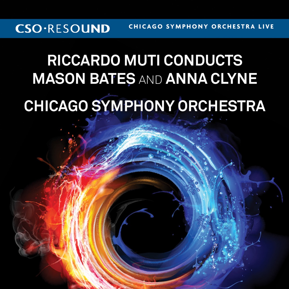 Mason Bates: Alternative Energy - Anna Clyne: Night Ferry (Live) by Riccardo Muti & Chicago Symphony Orchestra album cover