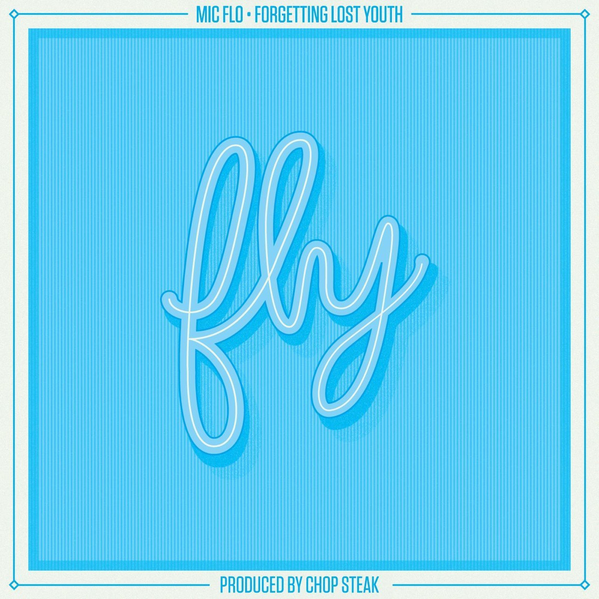 Fly: Forgetting Lost Youth by Mic Flo album cover
