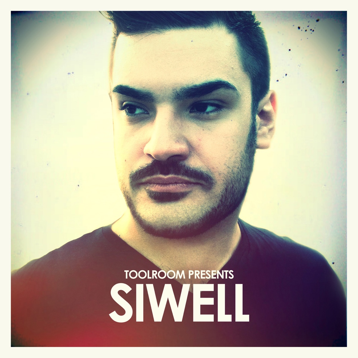 Toolroom Presents: Siwell by Siwell album cover