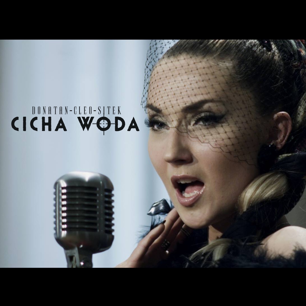 Cicha Woda (feat. Sitek) - Single by Donatan & Cleo album cover