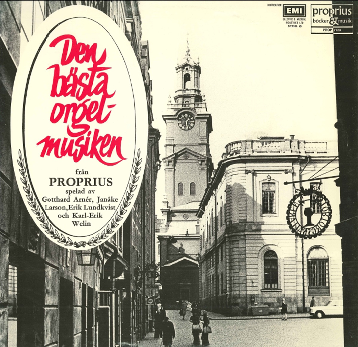 Den bästa orgelmusiken by Gotthard Arnér, Janake Larson & Erik Lundkvist album cover