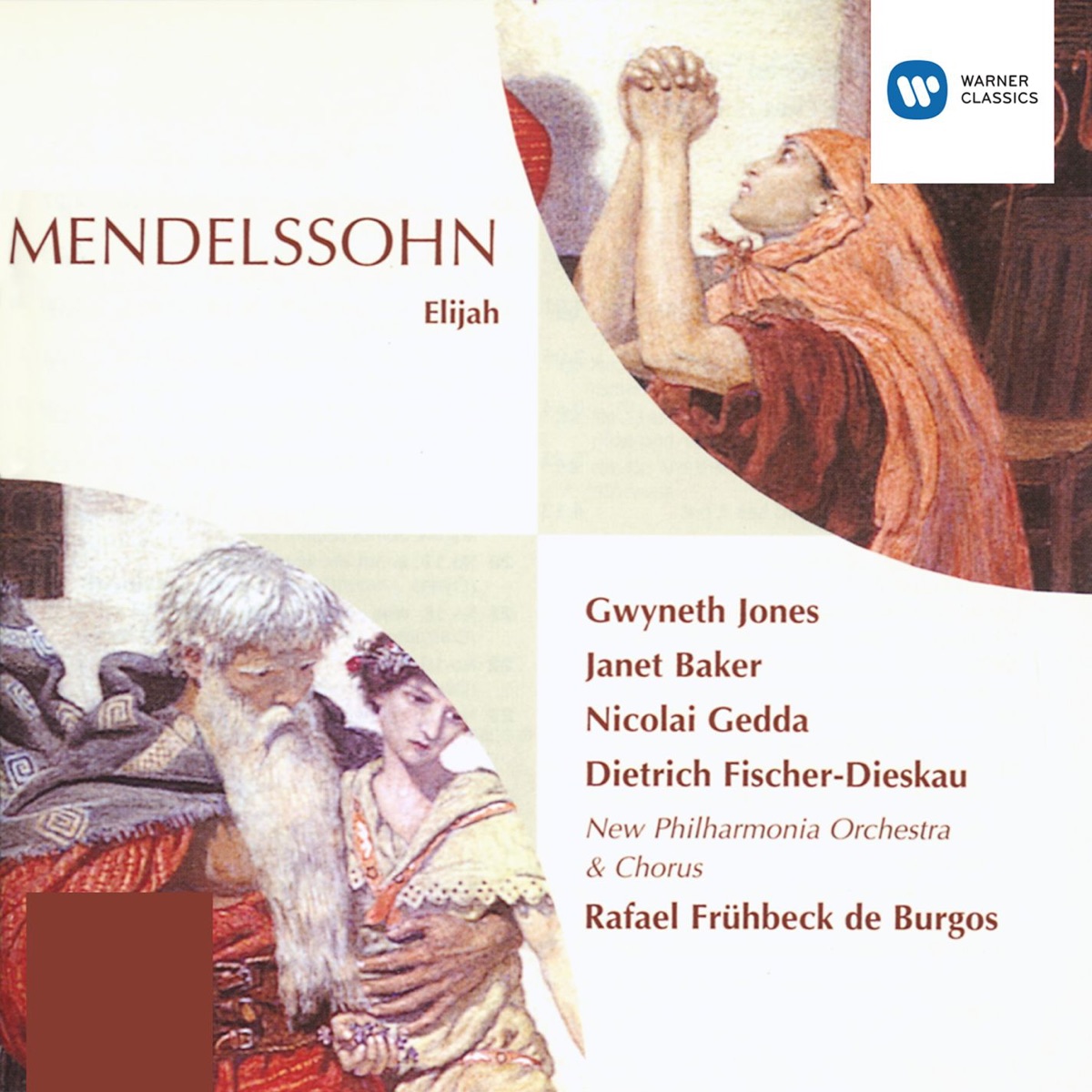 Elijah - Mendelssohn by Dame Gwyneth Jones, Dame Janet Baker, New Philharmonia Chorus, Philharmonia Orchestra, Nicolai Gedda, Rafael Frühbeck de Burgos, Simon Woolf & Wandsworth School Boys' Choir album cover