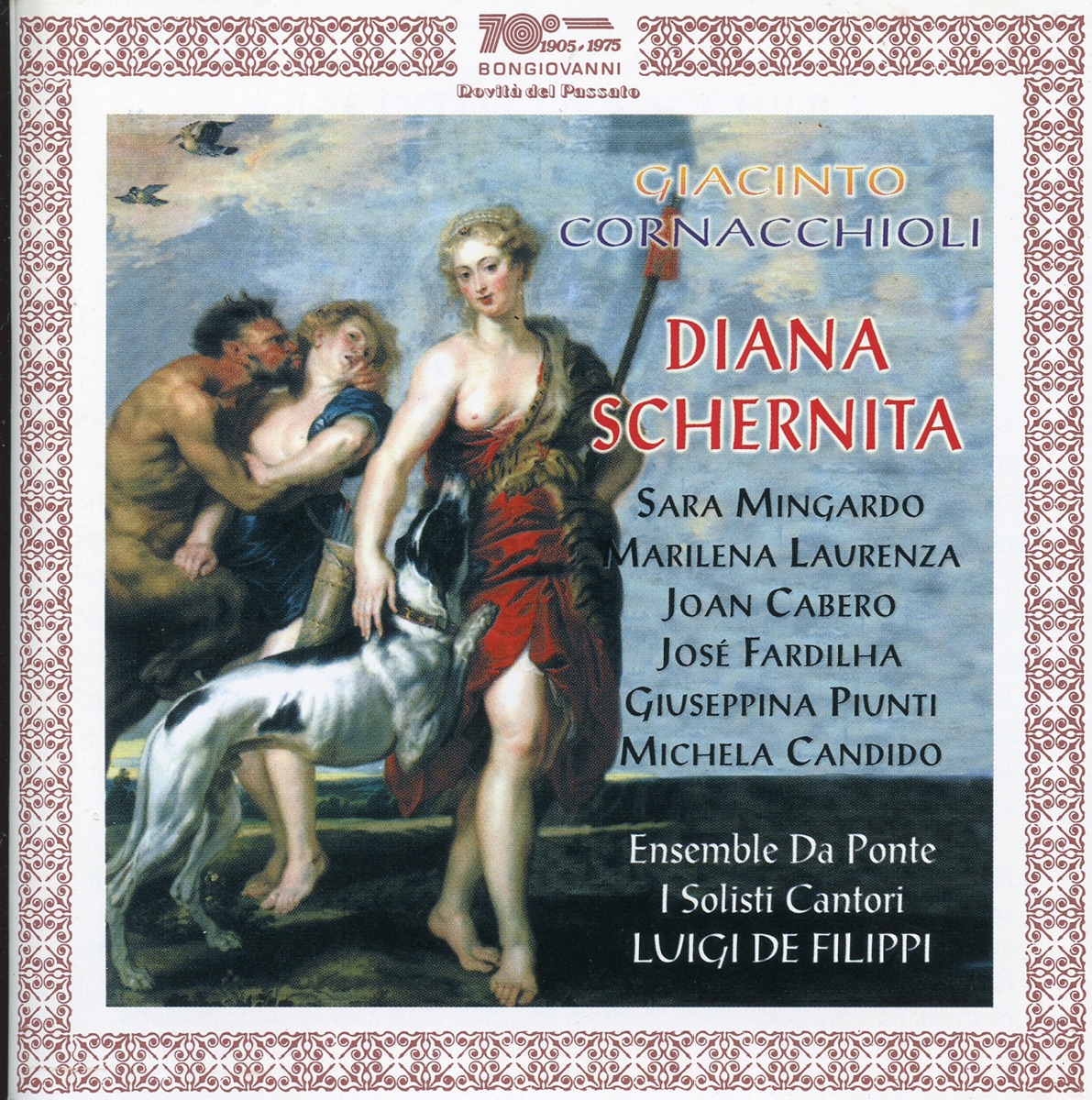 Cornacchioli: Diana Schernita (Live) by Sara Mingardo, Marilena Laurenza, Joan Cabero, Jose Fardilha, Giuseppina Piunti, Michela Candido, Luigi De Filippi, Ensemble da Ponte & Solisti Cantori album cover