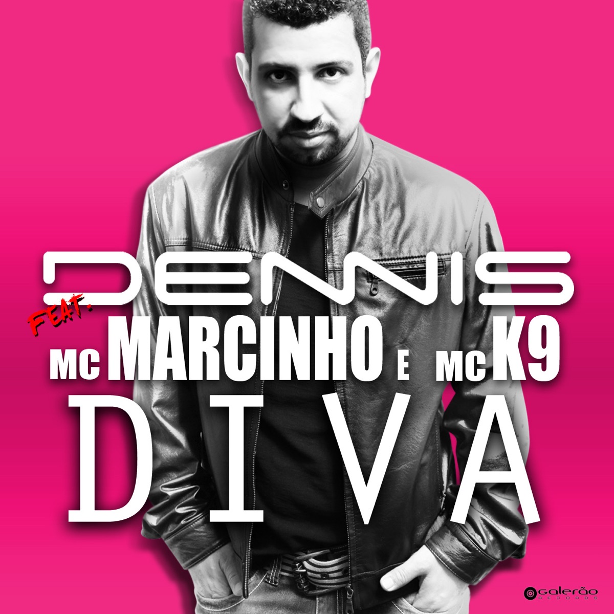 Diva (feat. MC Marcinho & MC K9) - Single by DENNIS album cover