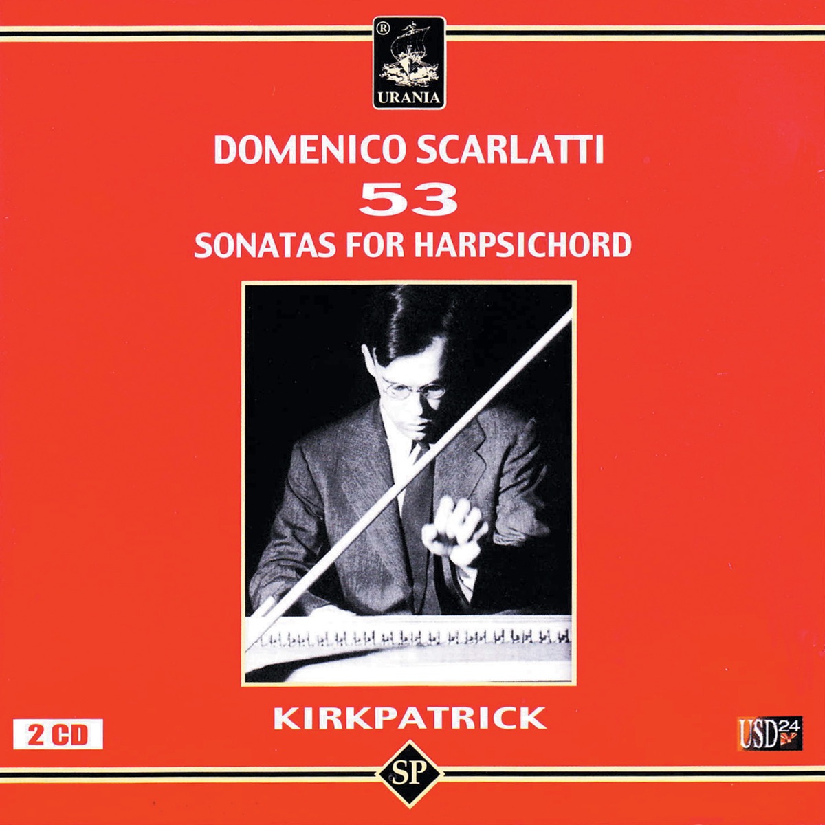 Ralph Kirkpatrick Plays Scarlatti by Ralph Kirkpatrick album cover