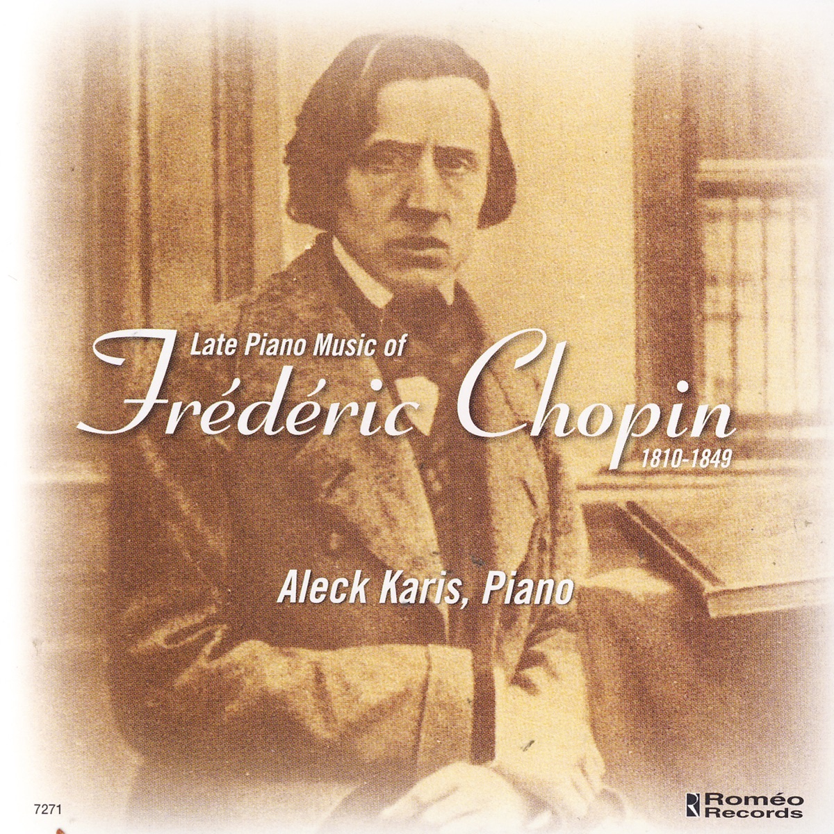 Late Piano Music of Fredric Chopin by Aleck Karis album cover