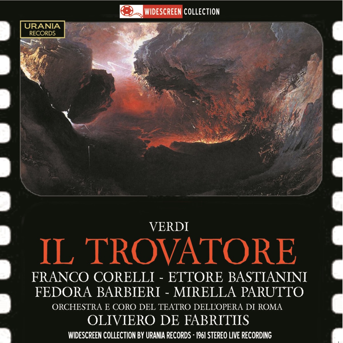 Verdi: Il trovatore by Fedora Barbieri, Mirella Parutto, Ettore Bastianini, Franco Corelli, Coro del Teatro dell'Opera di Roma, Oliviero de Fabritiis, Agostino Ferrin, Anna Marcangeli, Orchestra of the Rome Opera House & Vittorio Pandano album cover