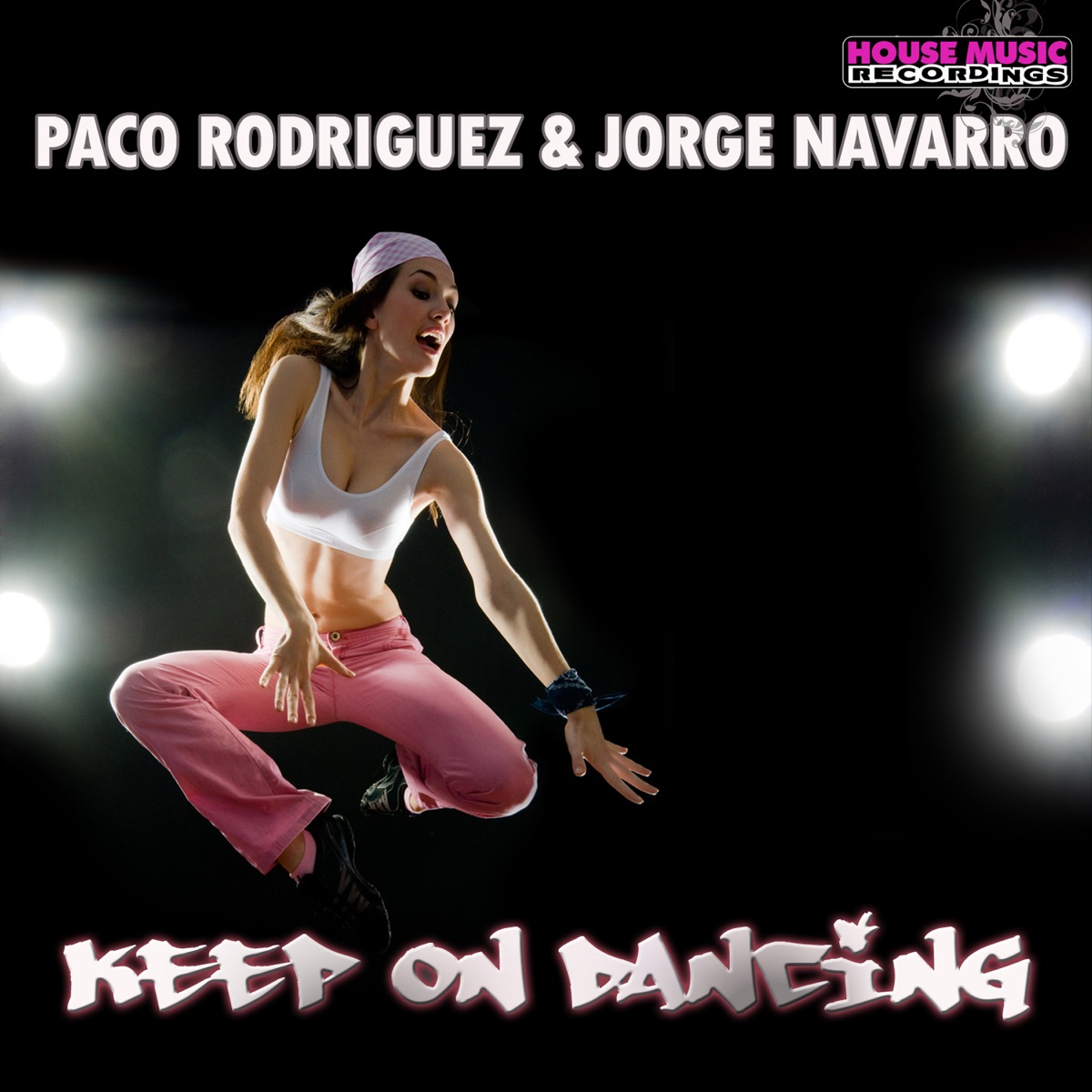 Keep On Dancing - Single by Paco Rodriguez & Jorge Navarro album cover