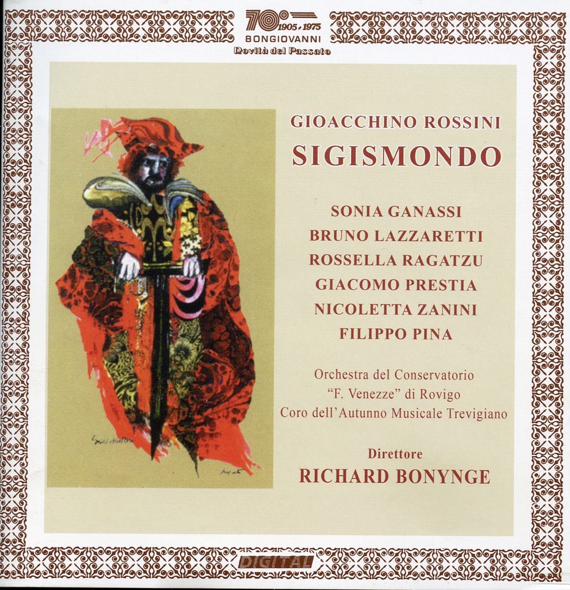 Rossini: Sigismondo by Sonia Ganassi, Bruno Lazzaretti, Francesco Venezze di Rovigo Conservatory Orchestra & Richard Bonynge album cover
