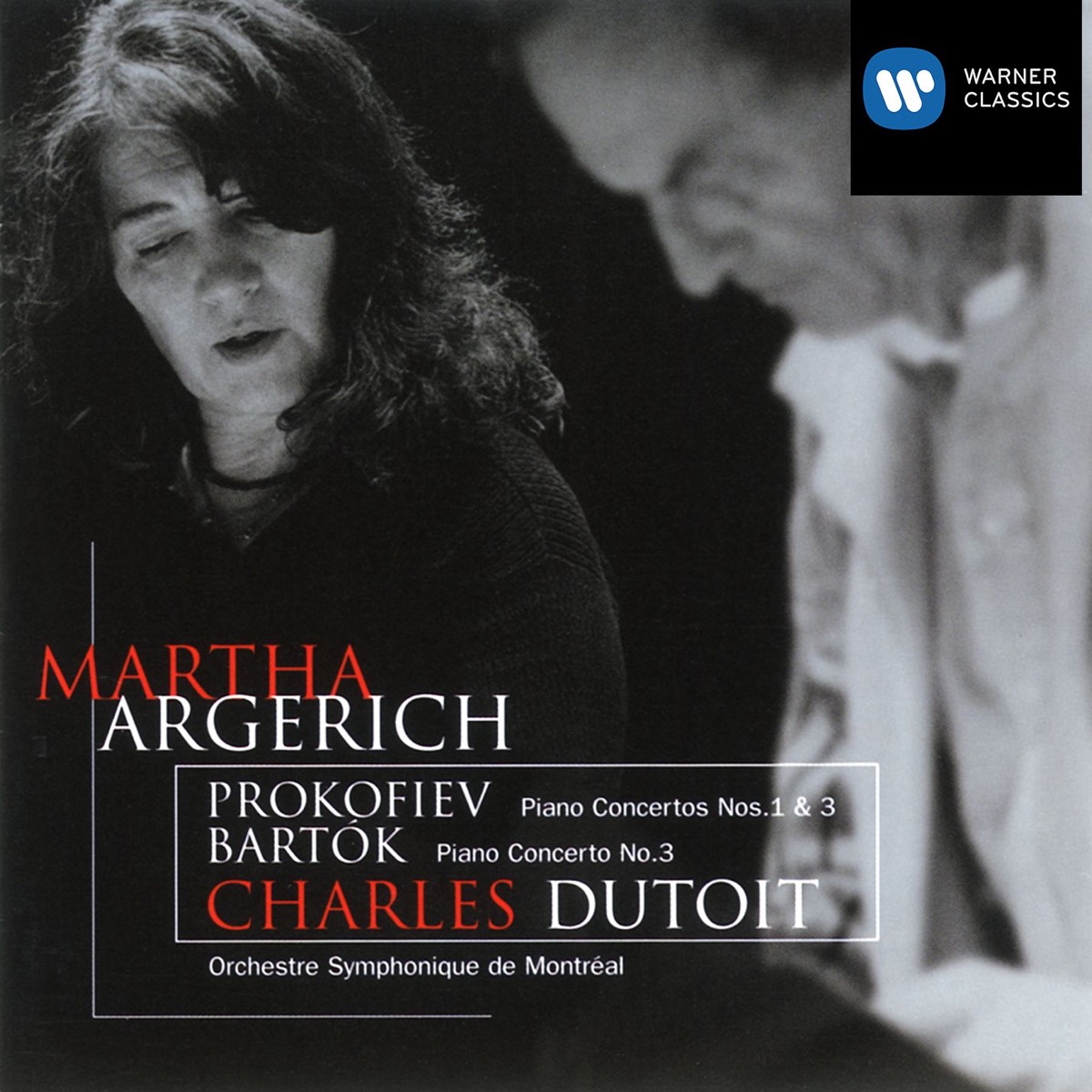 Prokofiev: Piano Concertos Nos. 1 & 3 - Bartók: Piano Concerto No. 3 by Charles Dutoit, Orchestre Symphonique de Montréal & Martha Argerich album cover
