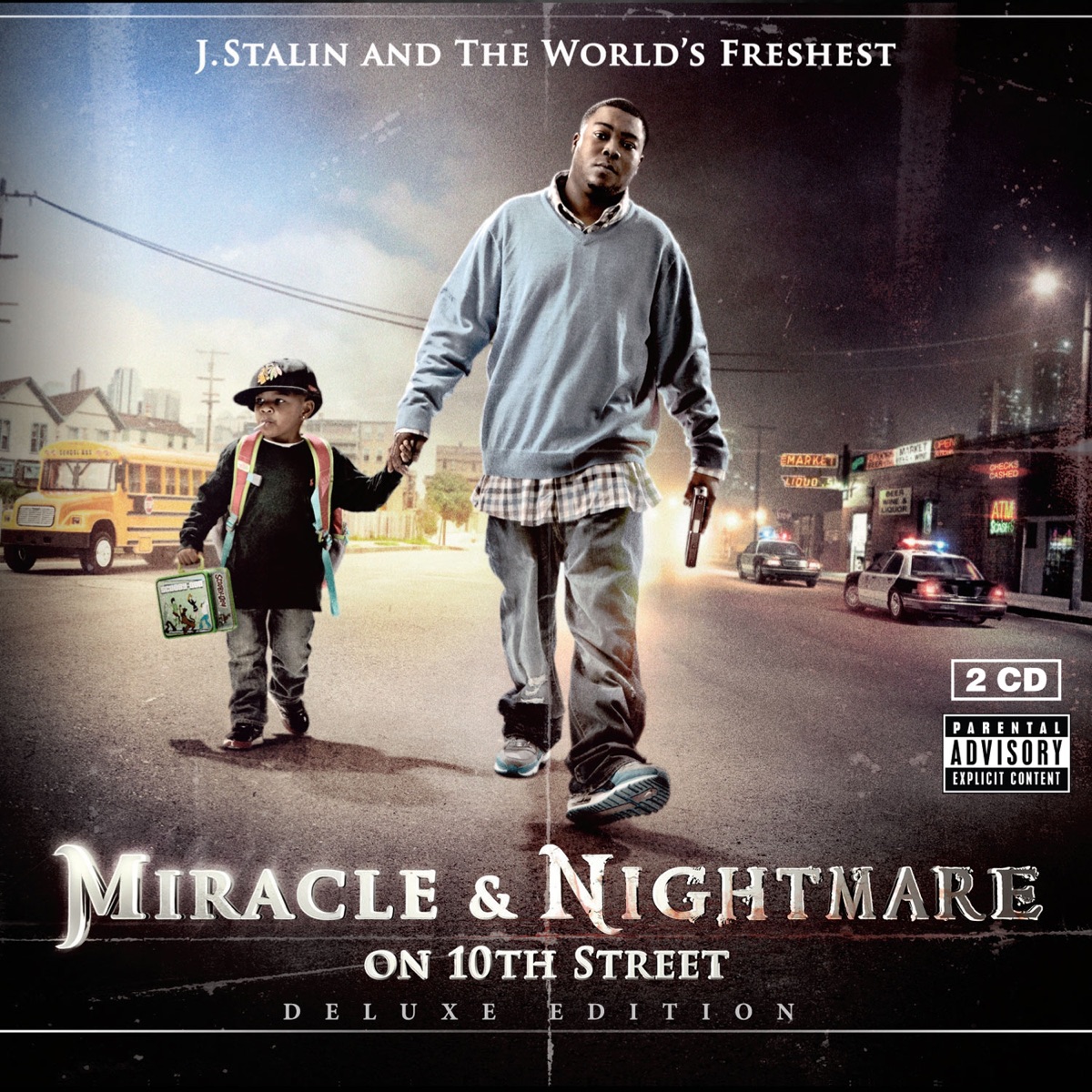 Miracle & Nightmare On 10th Street (Deluxe Edition) by J. Stalin & The Worlds Freshest album cover