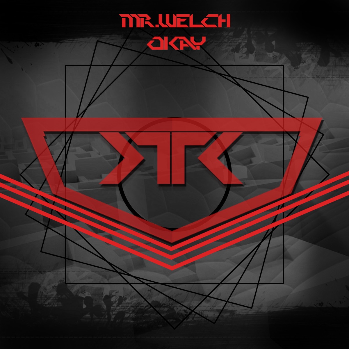 Okay - Single by Mr. Welch album cover