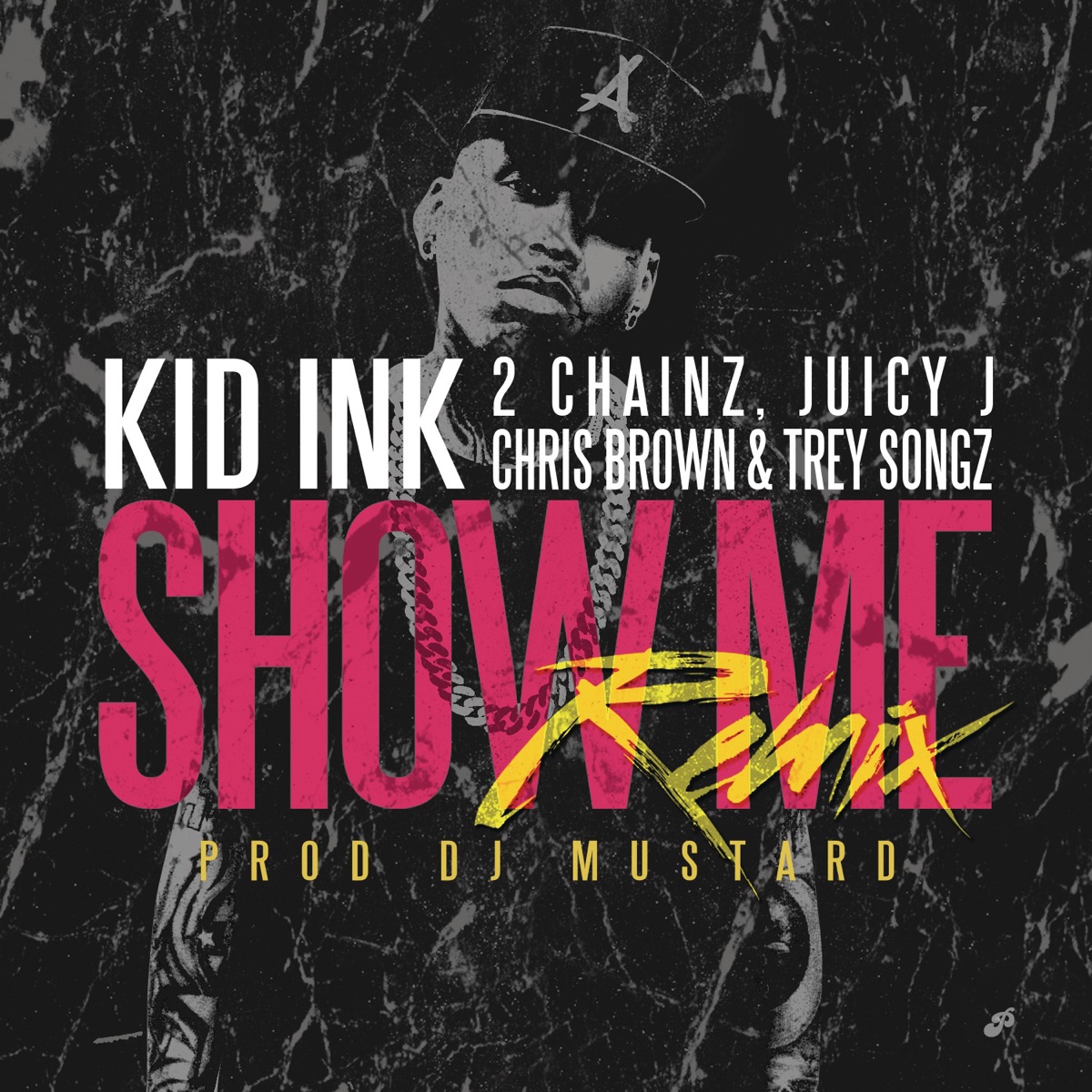 Show Me (Remix) [feat. Trey Songz, Juicy J, 2 Chainz & Chris Brown] - Single by Kid Ink album cover