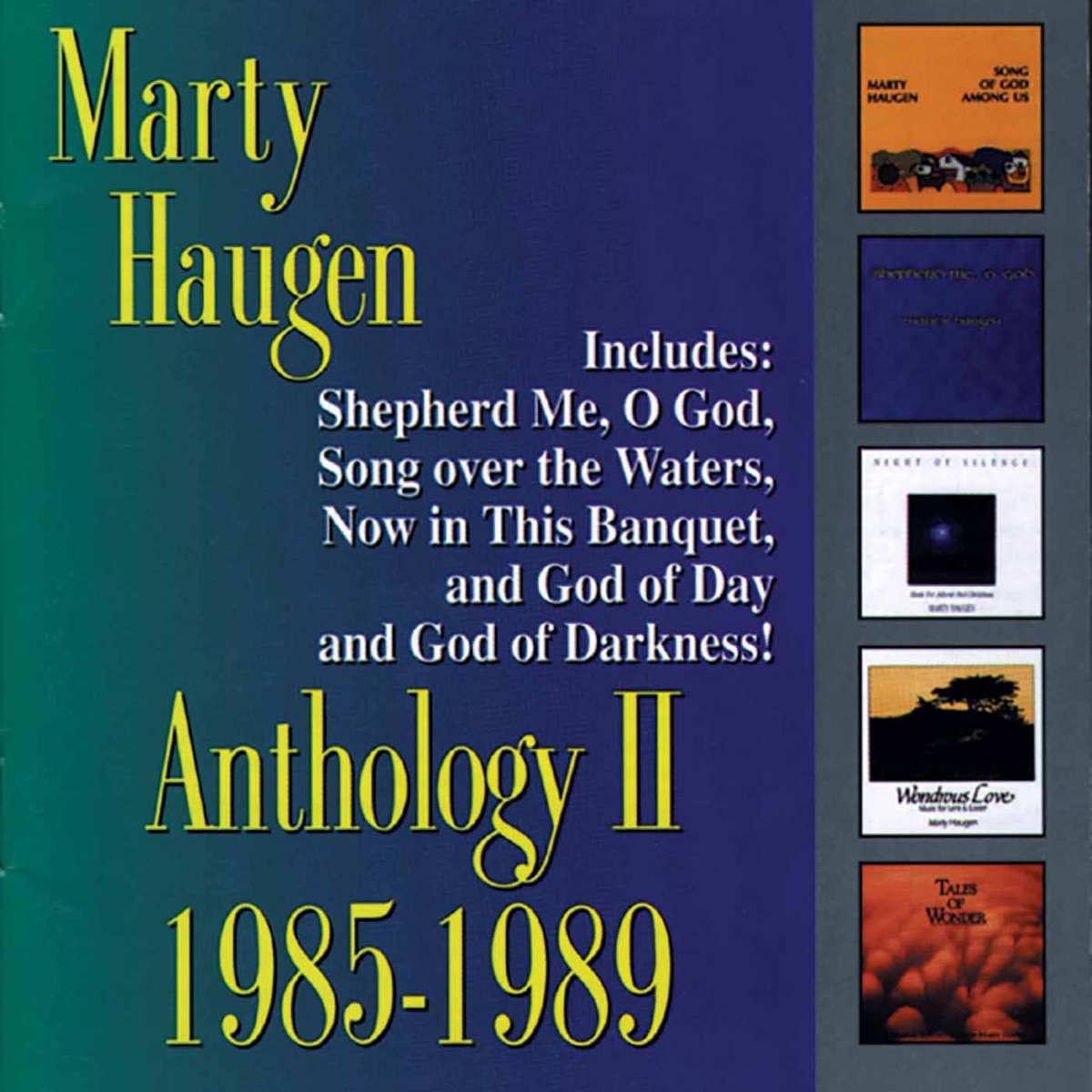 Anthology II: 1985-1989 – The Best of Marty Haugen by Marty Haugen album cover