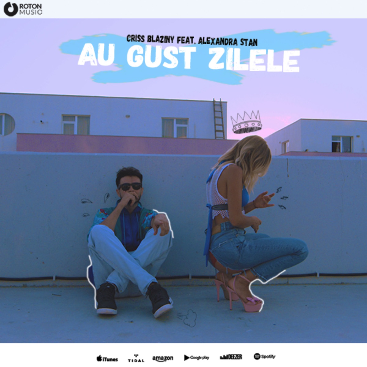 Au Gust Zilele (feat. Alexandra Stan) - Single by Criss Blaziny album cover
