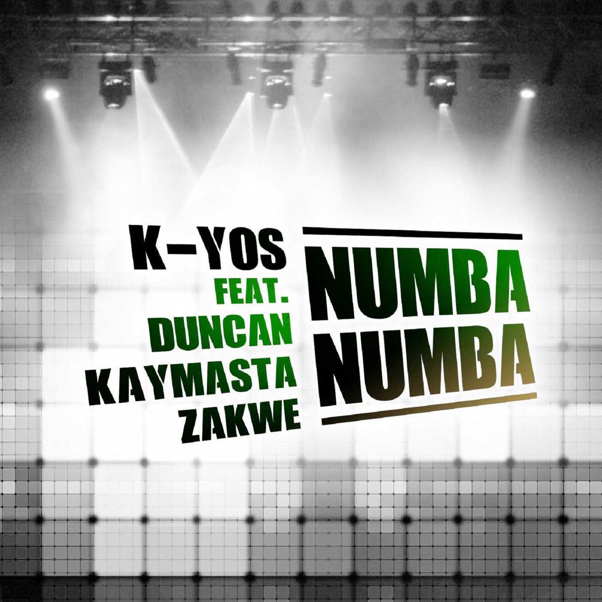 Numba Numba (feat. Duncan, KayMasta & Zakwe) - Single by Kyos album cover