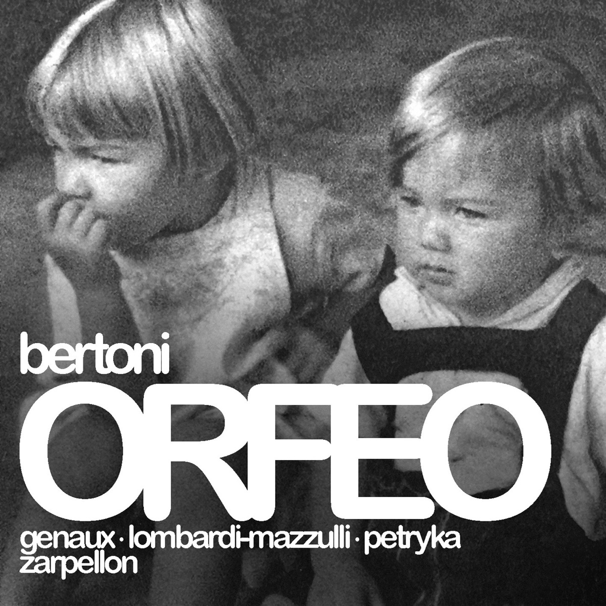 Bertoni: Orfeo ed Euridice (Live) by Vivica Genaux, Francesca Lombardi Mazzulli, Jan Petryka, Coro Accademia di Santo Spirito, Ferrara, Ensemble Lorenzo Da Ponte & Roberto Zarpellon album cover
