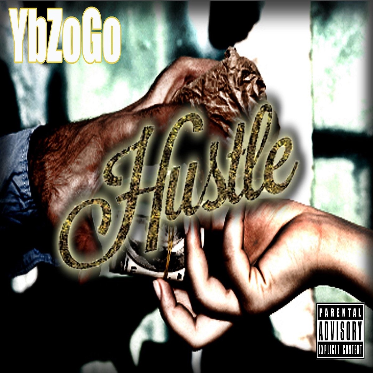 Hustle - Single by Ybzogo album cover